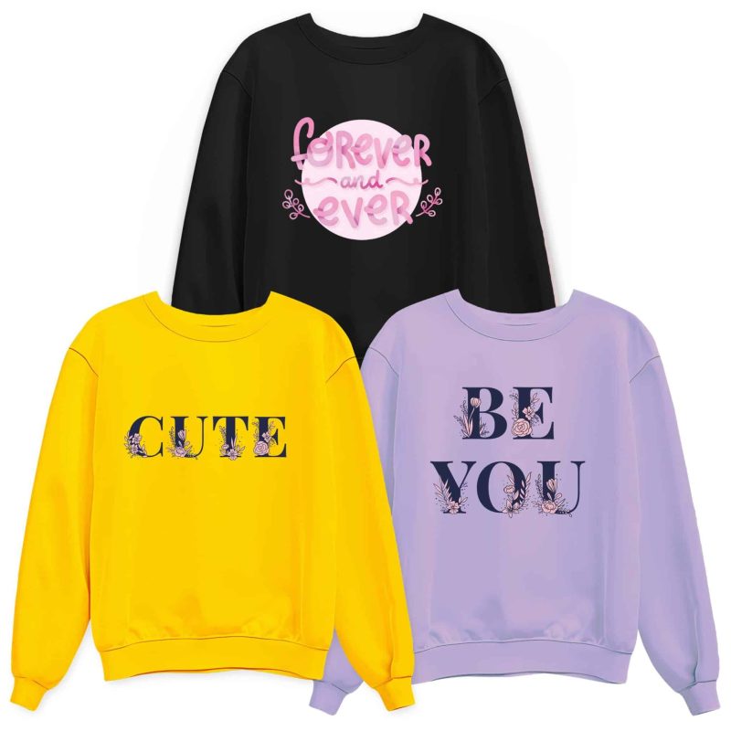 Pack of 3 You Forever Cute Printed Sweatshirt For Women