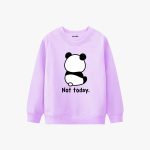 Not Today Bear Printed Winter Sweatshirt For Girls