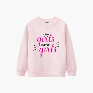 Girls Support Girls Printed Winter Sweatshirt For Girls