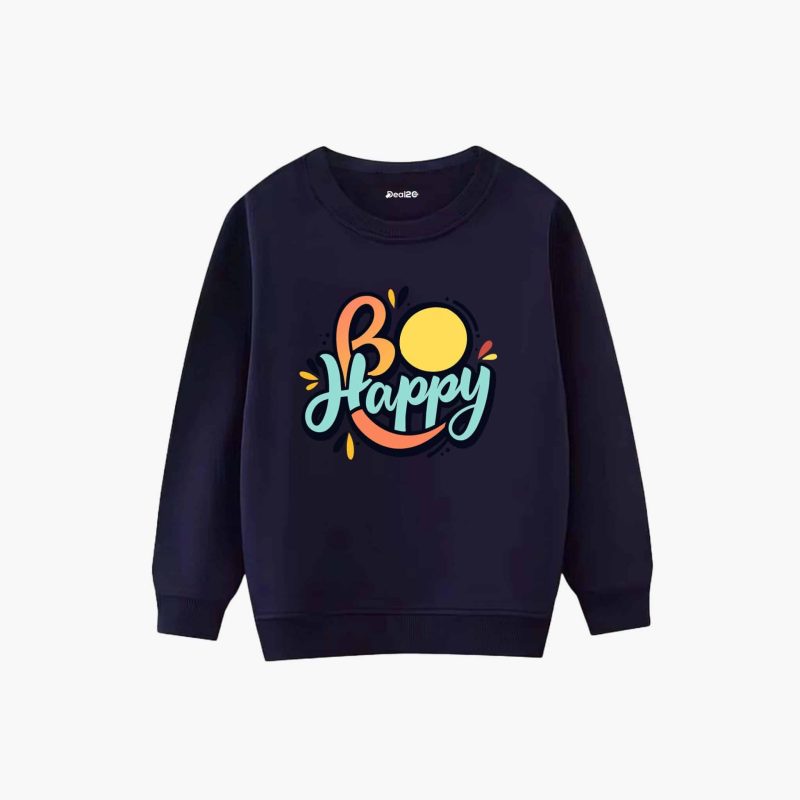 Be Happy Printed Winter Sweatshirt For Girls N