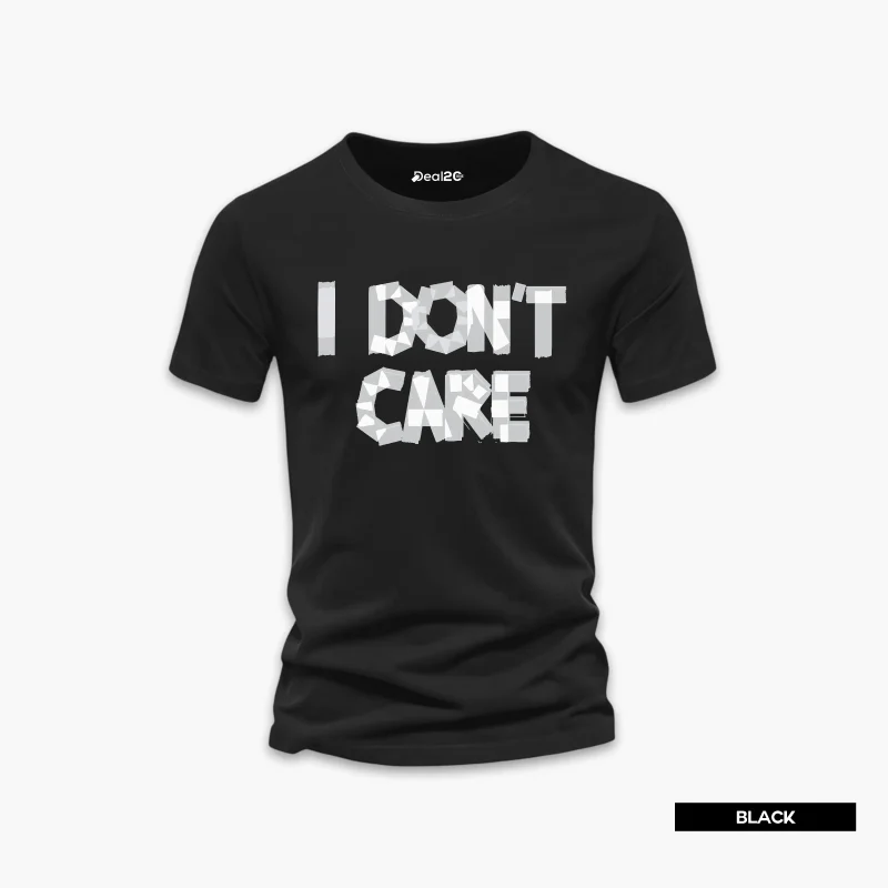 I Dont Care Printed Half Sleeve T-Shirt For Men