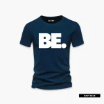 BE. Statement Printed Half Sleeve T-Shirt For Men