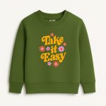 Take Easy Printed Army Green Sweatshirt for Girls