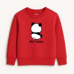 Not Today Printed Red Sweatshirt for Girls
