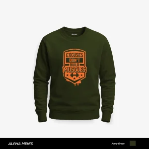 Build Muscles Printed Army Green Sweatshirt for Men