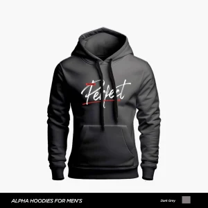 You Are Perfect Printed Dark Grey Hoodie For Men